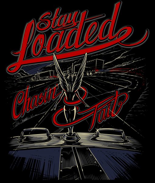 Stay Loaded Chasin' Tail T-Shirt