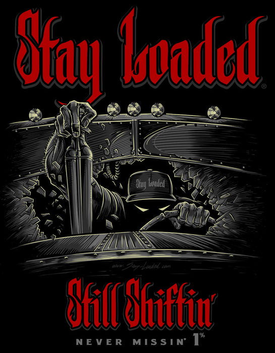 Stay Loaded Still Shiftin Reaper T-Shirt