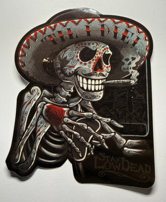 Stay Loaded Till I Die Sticker
