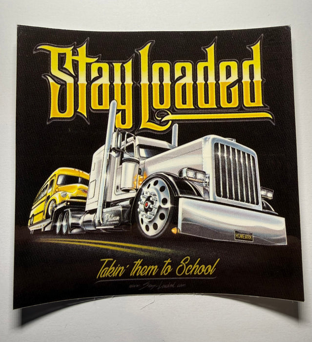 Stay Loaded Homework Sticker